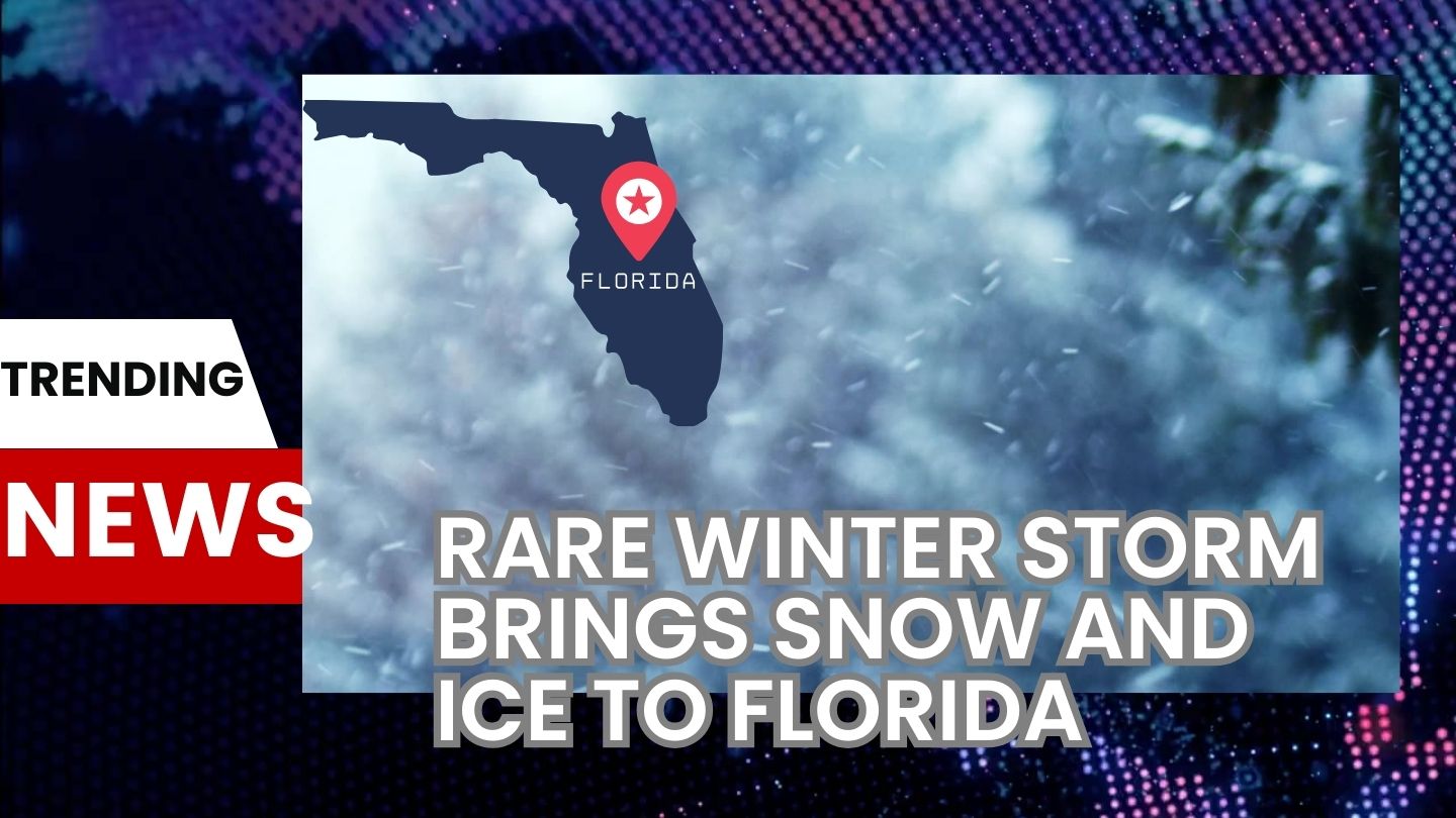 Rare Winter Storm Brings Snow and Ice to Florida