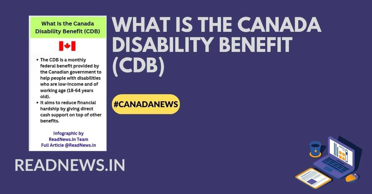 What Is the Canada Disability Benefit (CDB)