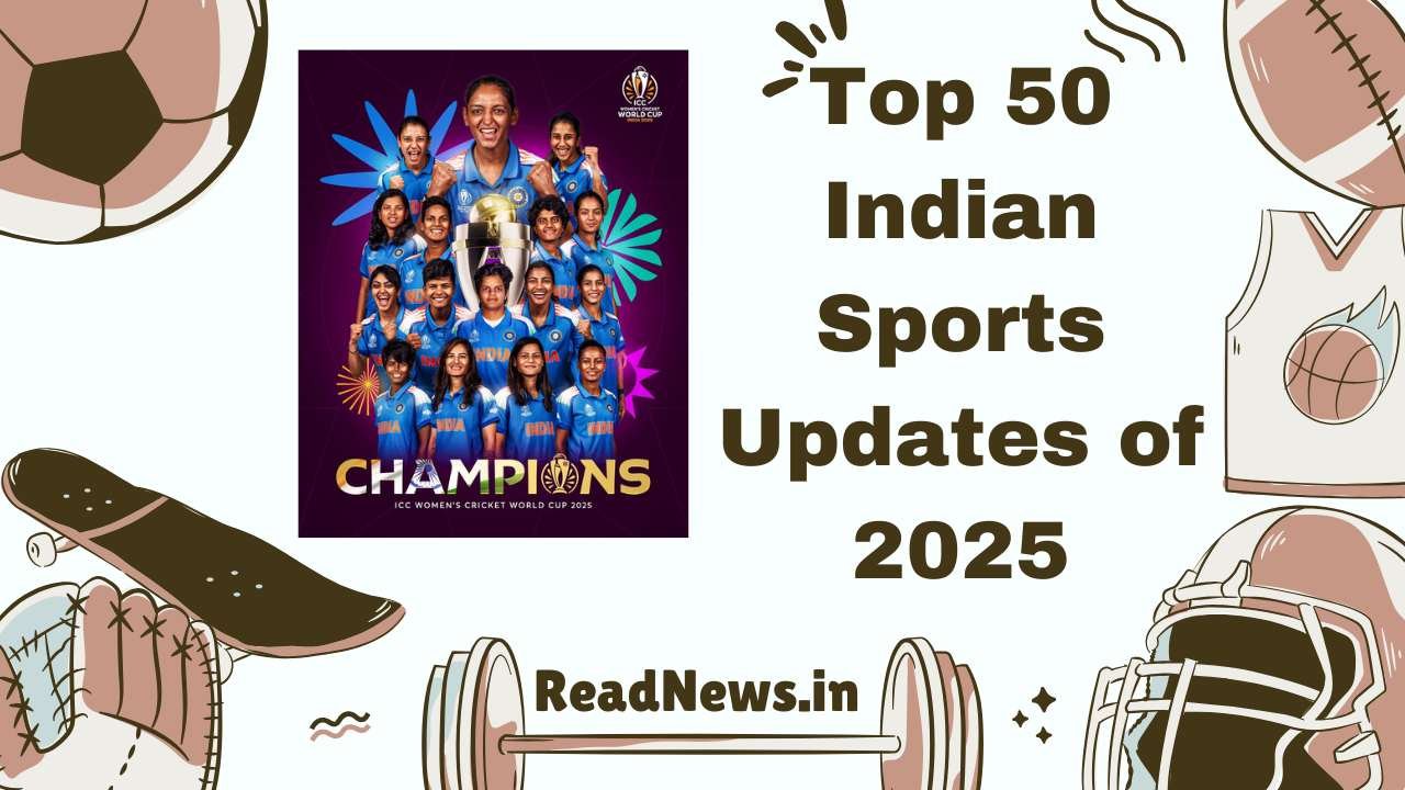 Top 50 Indian Sports Updates of 2025