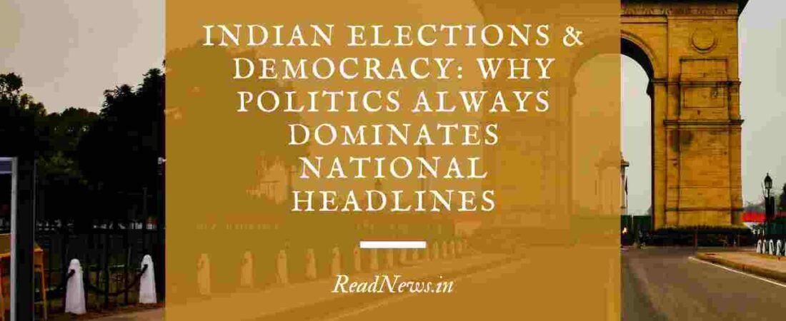 Understanding Indian Elections: A Comprehensive Guide