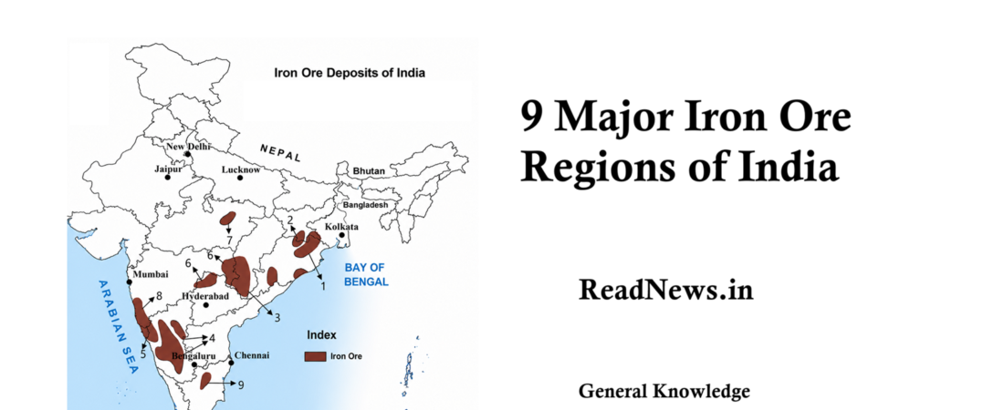 9 Major Iron Ore Regions of India