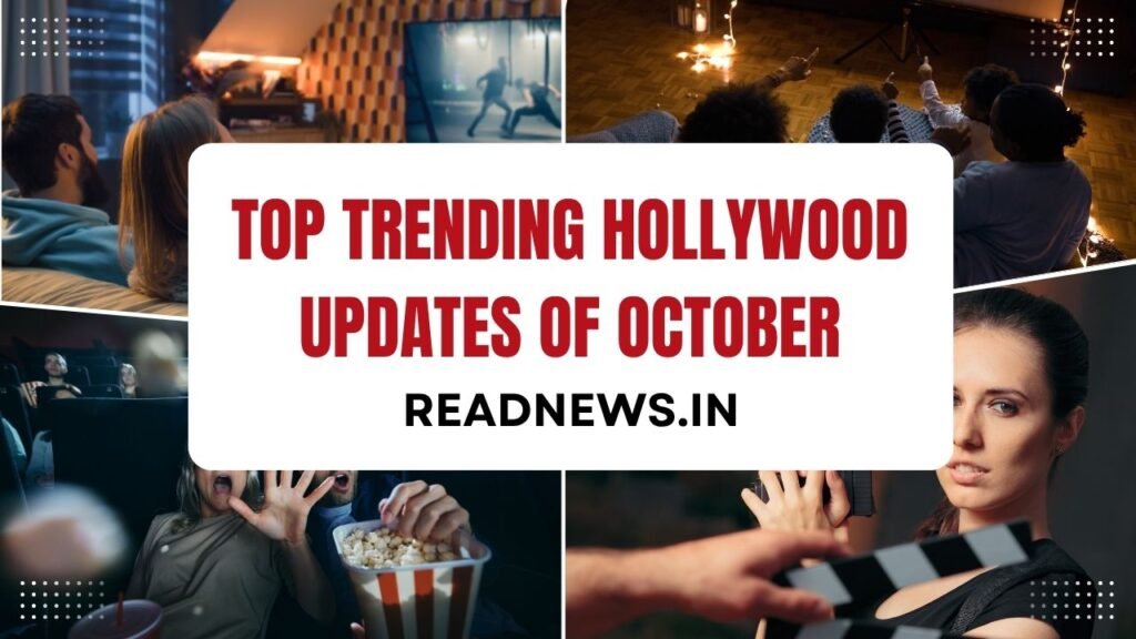 Top trending Hollywood Updates of October